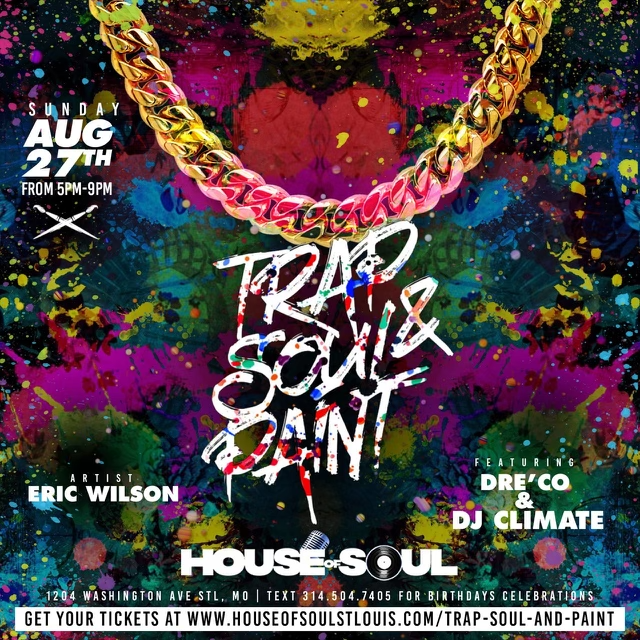 Trap Soul Paint House of Soul